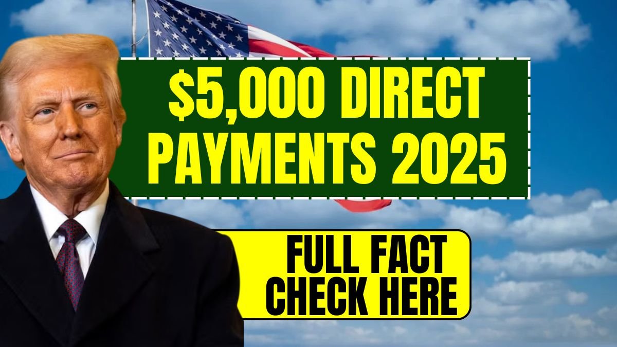 $5,000 Direct Payments 2025 – Real Stimulus or Viral Claim? Full Fact Check Here